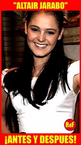 1.6M views · 7K reactions |  ¡LA TRANSFORMACIÓN DE ALTAIR JARABO TE...