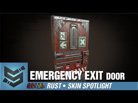 Rust Skin Spotlight • Emergency Exit Door