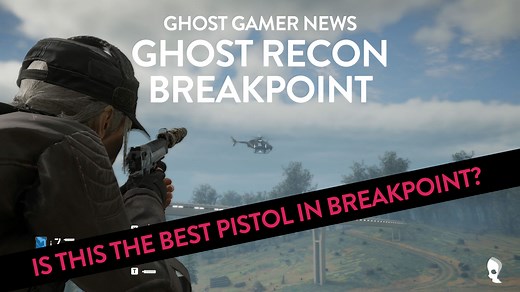 Is this the best pistol in Ghost Recon Breakpoint?