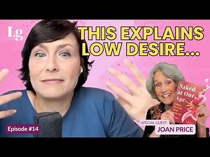 Ep 14: 6 Secrets to Sex over 50 from an 82-year old Expert