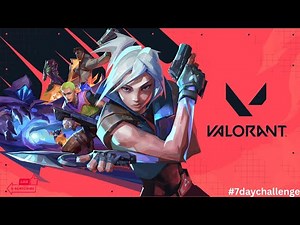 Valorant Live with My Noob Gameplay #Valo #7daychallenge