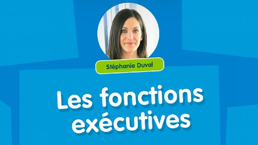 Les fonctions exécutives