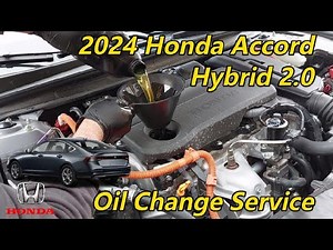 2024 Honda Accord Hybrid 2.0 - Oil Change Service