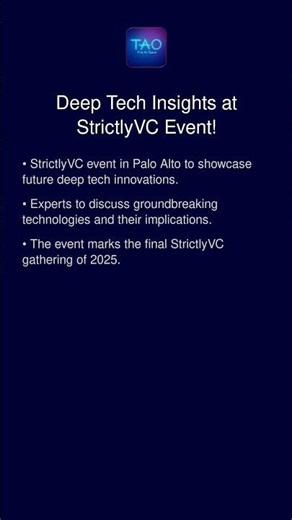 Deep Tech Insights at StrictlyVC Event!