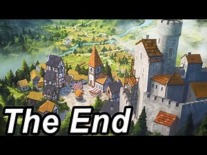 THE END...For Now in Foundation 1.0 - Medieval Citybuilder Lets Play Part 14