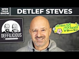 Ab ins Beet, Ausraster & DEFFILICIOUS - Detlef Steves Talk