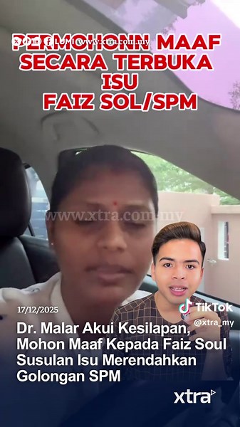 Pegawai perubatan yang juga personaliti media sosial, Dr Malar akhirnya tampil menjelaskan situasi serta memohon maaf secara terbuka kepada pempengaruh Faiz Soul berhubung isu tular yang mengaitkan dirinya dengan dakwaan merendahkan lepasan Sijil Pelajaran Malaysia (SPM). Menerusi perkembangan terbaharu, Faiz Soul turut memberi respons di ruangan komen dengan menyatakan permohonan maafnya serta memaafkan Dr Malar, sekali gus meredakan isu yang tercetus sebelum ini. #fyp #xtra #drmalar #mohonmaaf