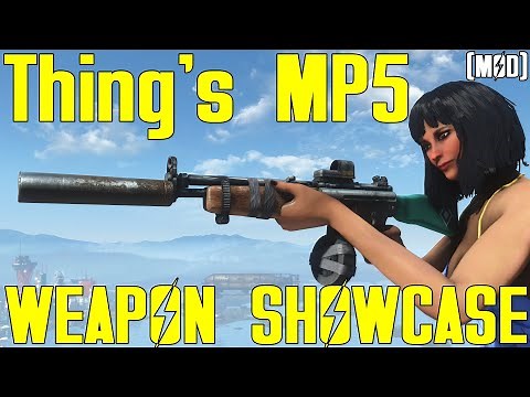 Fallout 4: Thing's MP5 - Weapon Mod Showcase