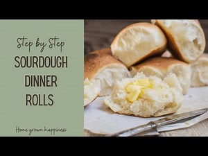 Step by Step Sourdough Dinner Rolls (Easy Sourdough Recipe)