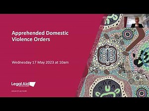 Apprehended Domestic Violence Orders | Law for Community Workers webinar