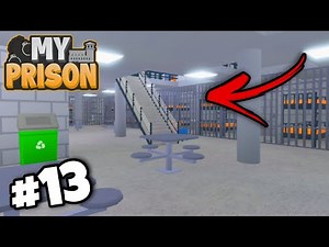 Building The Cellblock! | #13 | My Prison