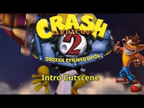 Crash Bandicoot 2: Cortex Strikes Back - Intro Cutscene - N. Sane Trilogy
