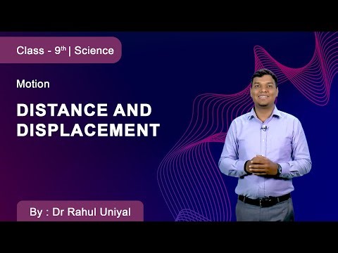 Class 9 | Science | DMVS | Motion | Distance and Displacement