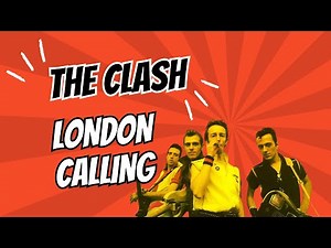 The Clash : London Calling (Lyrics Video)