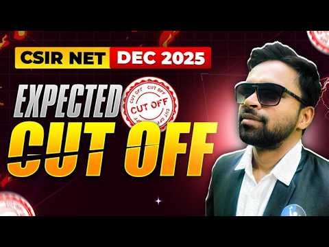 CSIR NET Mathematics Dec 2025 Expected Cut off | Must Watch | IFAS