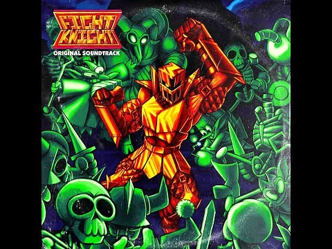 Fight Knight - Full OST / Soundtrack