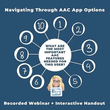 Navigating Through AAC App Options (Webinar   Interactive Handout)