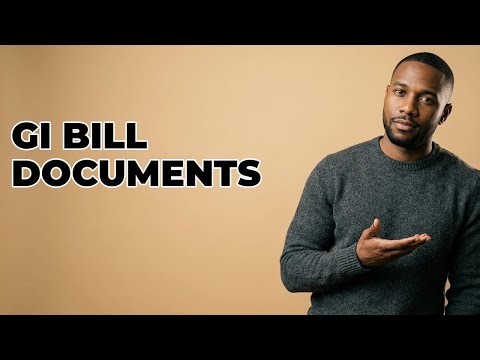 What Documents Do I Need to Submit My GI Bill Application?