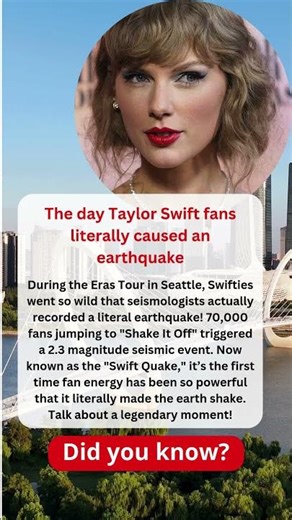 The day Taylor Swift fans literally caused an earthquake