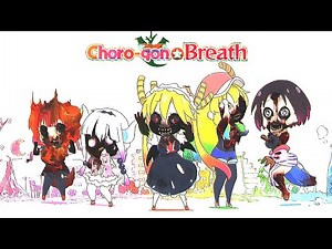 Choro-gon ☆ Breath | Triple Trouble Miss Kobayashi's Dragon Mix (ft: @WoodenBiscuts ) + FLP