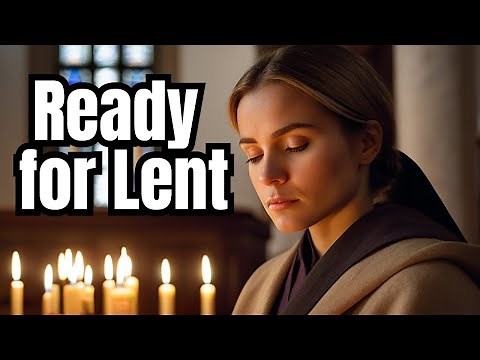PREPARING FOR LENT