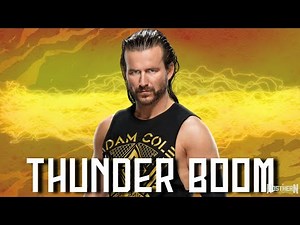 WWE: Adam Cole - "Thunder Boom" (V2)