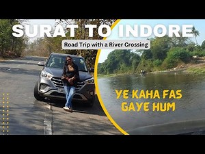 Surat to Indore Road Trip via Bardoli and Sahada | Roving Family