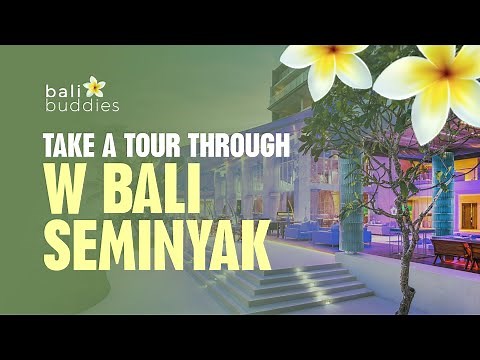 Spotlight on W Bali - Seminyak