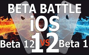 Beta Battle  iOS 12 Beta 1 vs iOS 12 Beta 12 速度对比测试