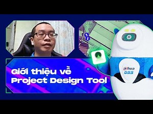 GIỚI THIỆU PROJECT DESIGN TOOL