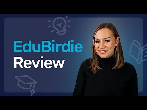 An Honest EduBirdie Review 2024