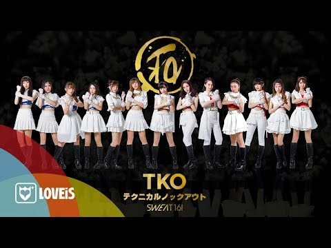 SWEAT16! - TKO [Official MV]
