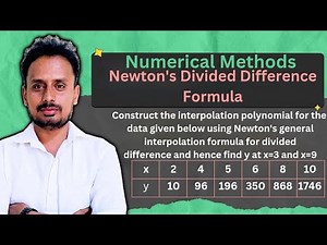 Interpolation Formula: Newton divided difference interpolation (Part 2 of 4)