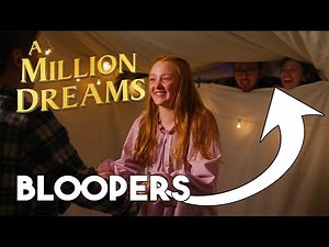 The Greatest Showman - A Million Dreams BLOOPERS
