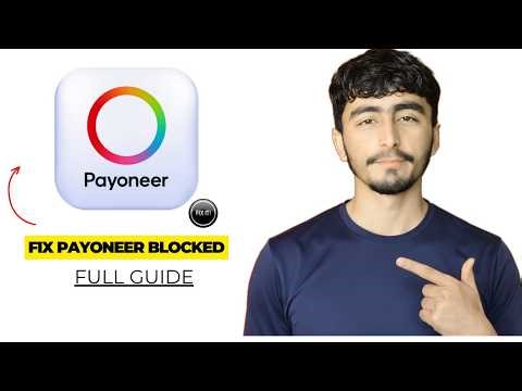 How to Fix Payoneer Account Blocked in 2026 (Step-by-Step Guide)