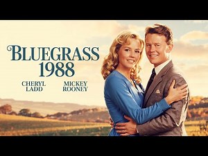 Bluegrass 1988 Cheryl Ladd Mickey Rooney Drama Full English Movie HD