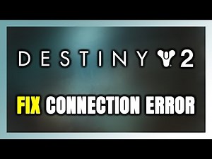 How to FIX Destiny 2 Connection Error / Server Error!