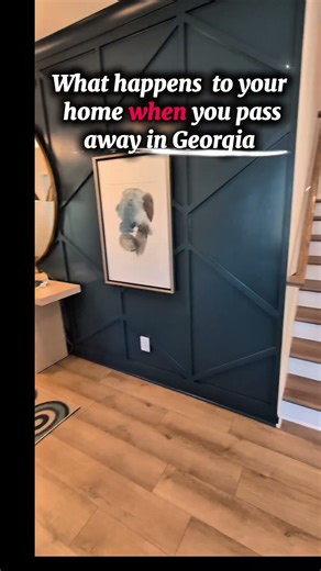 What happens to your house when you pass away in Georgia