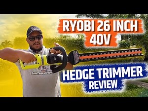 Ryobi 26 Inch 40V Brushless Motor Hedge Trimmer Review | Overgrown Hedge Trimming Video