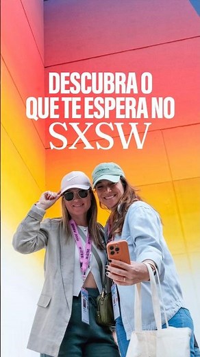 Faça seu investimento no #sxsw valer a pena com oclb journey.