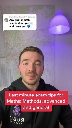 Last Minute Exam Tips for Maths: Methods, Advanced, and General