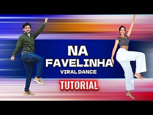 Na Favelinha Dance Trend Tutorial | Ajay Poptron Tutorial