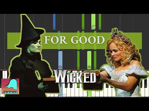 For Good - Wicked | Piano Accompaniment Tutorial (Synthesia)