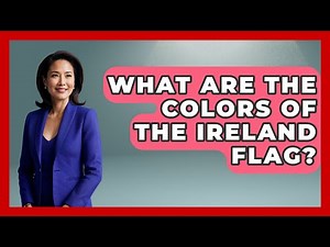 What Are The Colors Of The Ireland Flag? - Western Europe Explorer