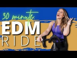 ELECTRONIC DANCE MUSIC | 30 min EDM Indoor Cycling Class