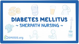 Video Case Study - Caring for Patients With Diabetes Mellitus: Video, Causes, & Meaning | Osmosis