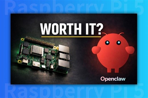 树莓派上的OpenClaw：值得一试还是炫技演示？