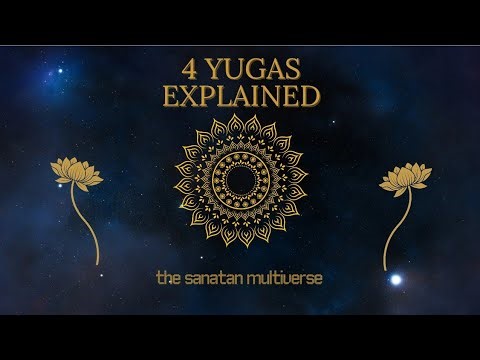 👉 The 4 Yugas Explained | the sanatan multiverse