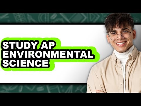 How to Study AP Environmental Science (Easy Method)