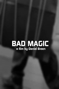 Bad Magic - Movie
